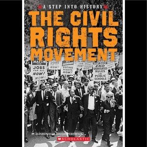 Scholastic. Step into history. The civil rights mivement